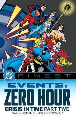 DC Finest: Events: Zero Hour Part Two - Dan Jurgens - cover