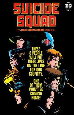 Suicide Squad by John Ostrander Omnibus Vol. 1 - Paul Kupperberg,Steve Erwin - cover