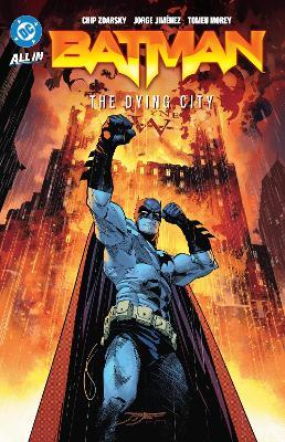 Batman Vol. 5: The Dying City - Chip Zdarsky,Denys Cowan - cover