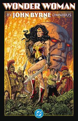 Wonder Woman by John Byrne Omnibus - John Byrne,Walt Simonson - cover