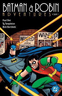 Batman & Robin: The Animated Adventures - Paul Dini,Ty Templeton - cover