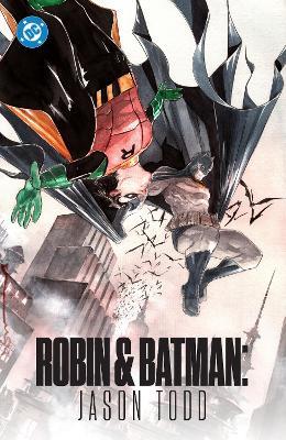 Robin & Batman: Jason Todd - Jeff Lemire,Dustin Nguyen - cover