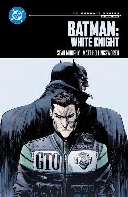 Batman: White Knight: DC Compact Comics Edition - Sean Murphy - cover