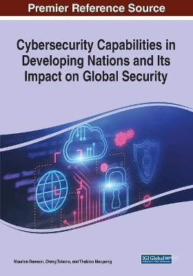 Cybersecurity Capabilities in Developing Nations and Its Impact on Global Security - cover