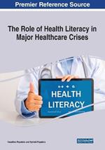 The Role of Health Literacy in Major Healthcare Crises