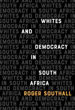 Whites and Democracy in South Africa
