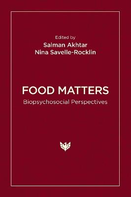 Food Matters: Biopsychosocial Perspectives - cover