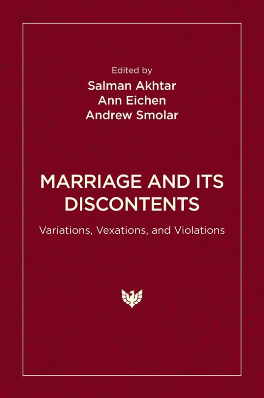 Marriage and Its Discontents