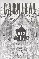 Libro in inglese Carnival  - Danica Alfter-Maxey