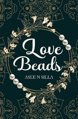 Love Beads - Asee N Silla - cover