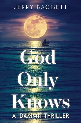 God Only Knows - Jerry Baggett - cover