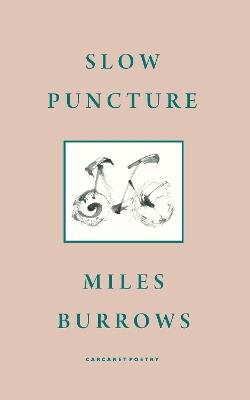Slow Puncture - Miles Burrows - cover