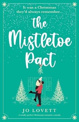 The Mistletoe Pact - Jo Lovett - cover