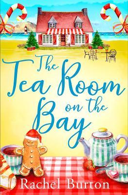 The Tearoom on the Bay - Rachel Burton - cover