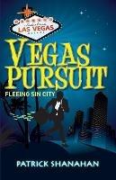 Vegas Pursuit - Patrick Shanahan - cover