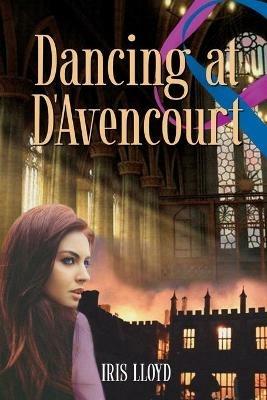 Dancing at D'Avencourt - Iris Lloyd - cover
