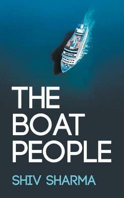 The Boat People - Shiv Sharma - cover