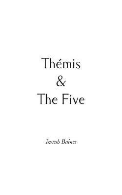 Themis & The Five - Imrah Baines - cover