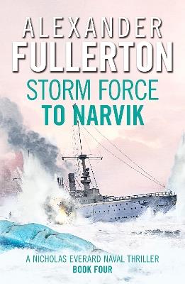 Storm Force to Narvik - Alexander Fullerton - cover