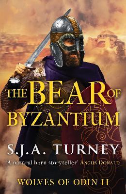The Bear of Byzantium - S.J.A. Turney - cover
