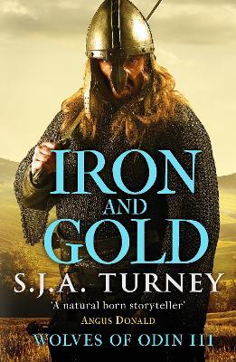 Iron and Gold - S.J.A. Turney - cover