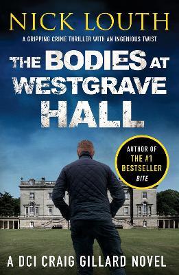 The Bodies at Westgrave Hall - Nick Louth - cover