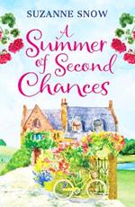 A Summer of Second Chances: An uplifting and feel-good romance to fall in love with