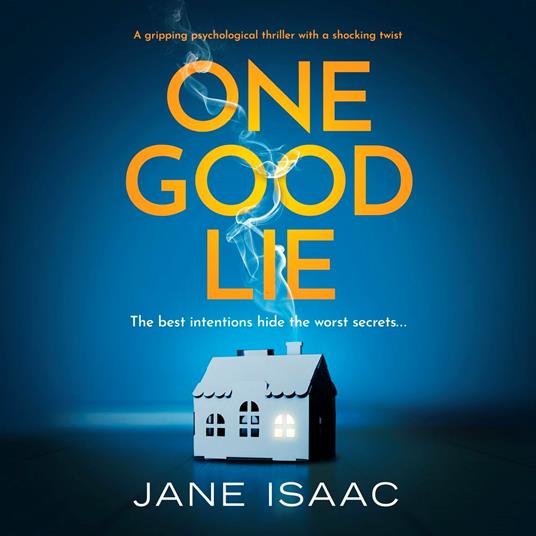 One Good Lie