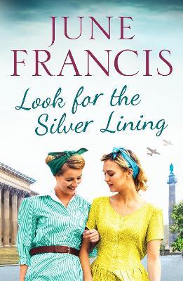 Look for the Silver Lining - June Francis - cover
