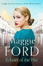 Echoes of the Past: An enchanting saga of love and family secrets
