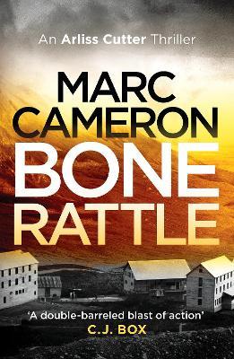 Bone Rattle - Marc Cameron - cover