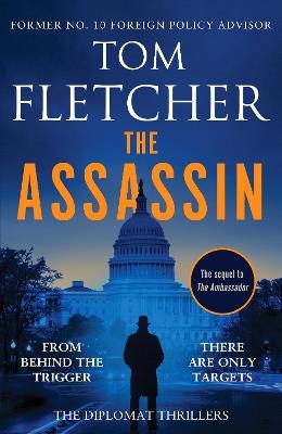 The Assassin: An action-packed espionage thriller - Tom Fletcher - cover