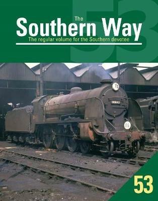 Southern Way 53, The - Kevin Robertson - cover