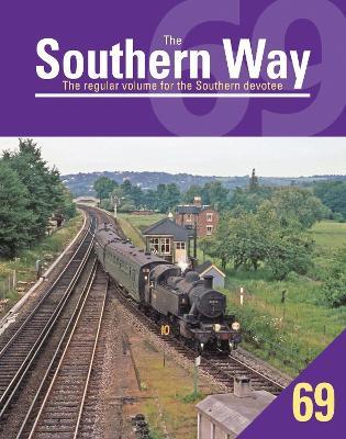 Southern Way 69 - Peter Waller - cover