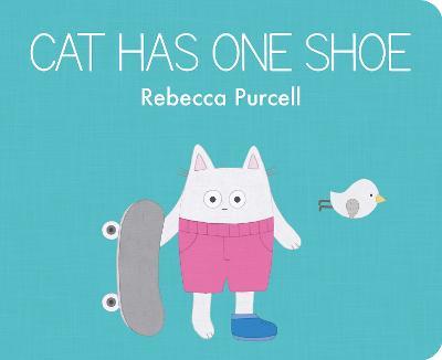 Cat Has One Shoe - Rebecca Purcell - cover