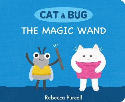 The Magic Wand - Rebecca Purcell - cover