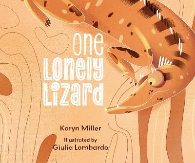 One Lonely Lizard - Karyn Miller - cover
