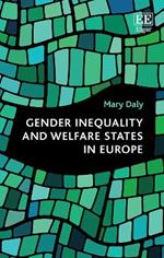 Gender Inequality and Welfare States in Europe