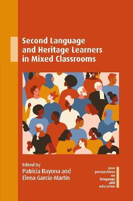 Second Language and Heritage Learners in Mixed Classrooms - cover