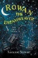 Rowan the Dreamweaver - Suzanne Stewart - cover