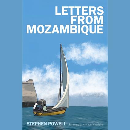 Letters from Mozambique