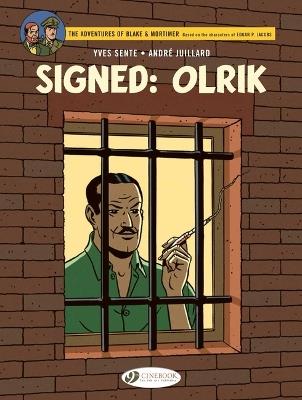 Blake & Mortimer 30 Signed Olrik - Yves Sente - cover