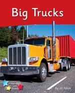 Big Trucks: Phonics Phase 4