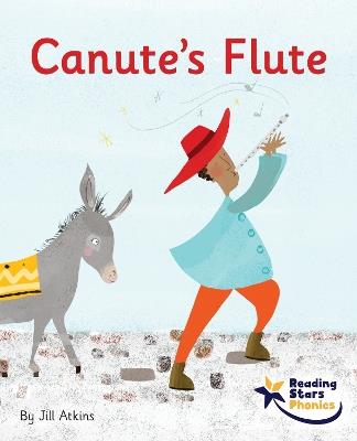 Canute's Flute: Phase 5 - Jill Atkins - cover