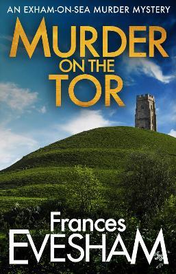 Murder on the Tor - Frances Evesham - cover