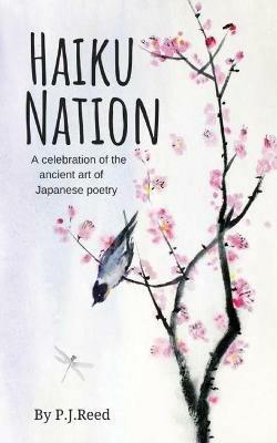 Haiku Nation - P J Reed - cover