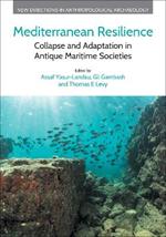 Mediterranean Resilience: Collapse and Adaptation in Antique Maritime Societies