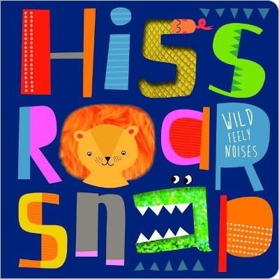 Hiss Roar Snap - Christie Hainsby - cover