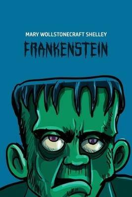 Frankenstein - Mary Wollstonecraft Shelley - cover