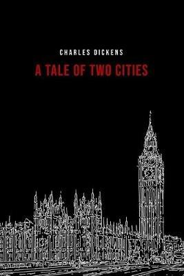 A Tale of Two Cities - Charles Dickens - cover